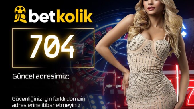 betkolik-704
